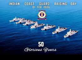 Sentinels of the Sea: Indian Coast Guard Celebrates Raising Day 2026; A Legacy of Valour