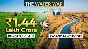 The Great Water War: Punjab Issues ₹1.44 Lakh Crore Ultimatum to Rajasthan